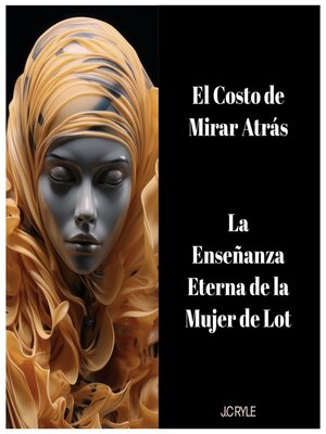 cover image of El Costo de Mirar Atrás